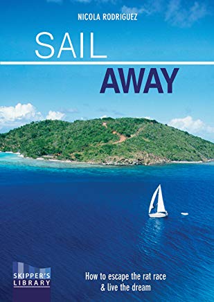 the book cover of sail away featuring a yacht in the big blue sea with an island in the background